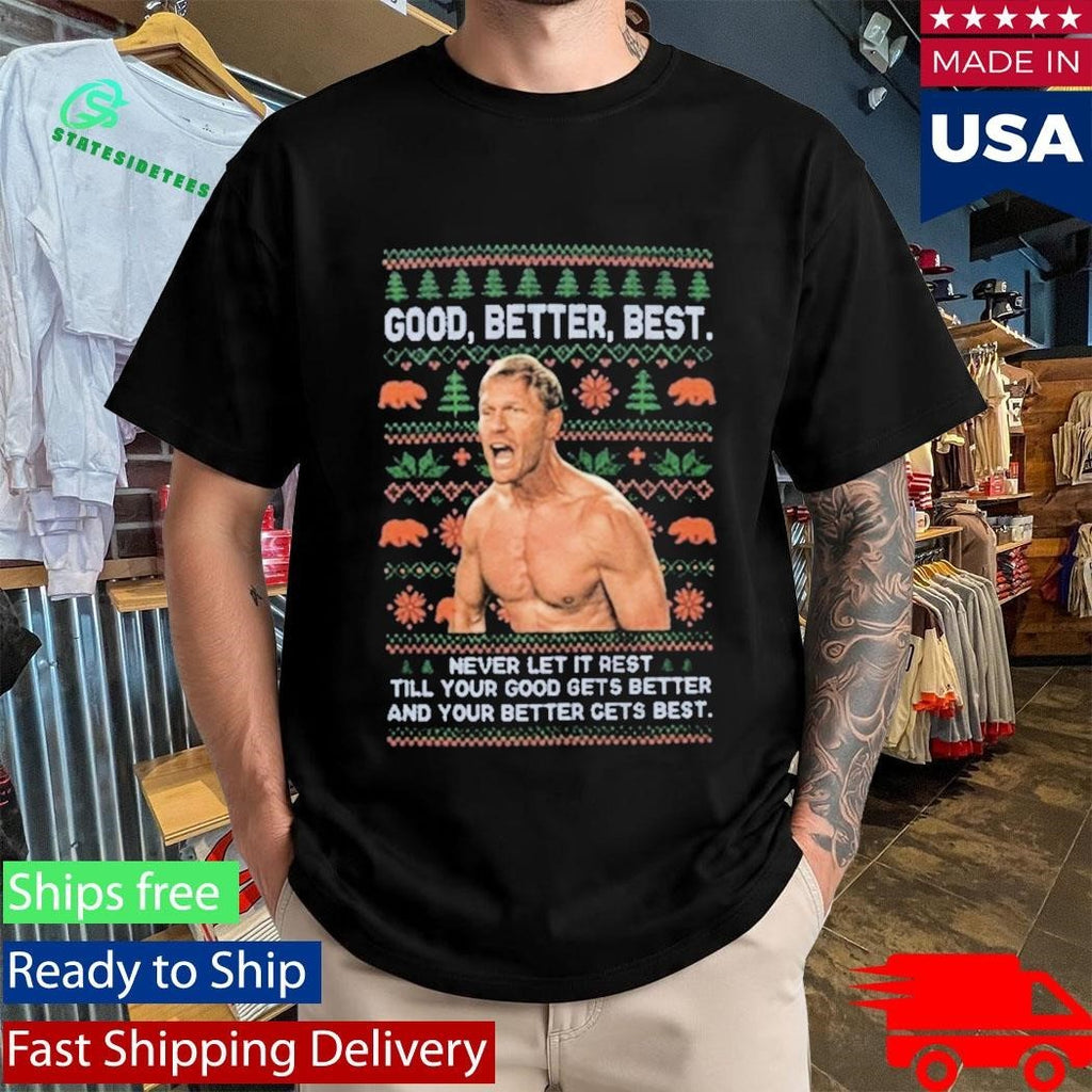 2025 Coach Ben Johnson Good Better Best Christmas Sweater Shirt Unisex , , , Long Sleeve Tee
