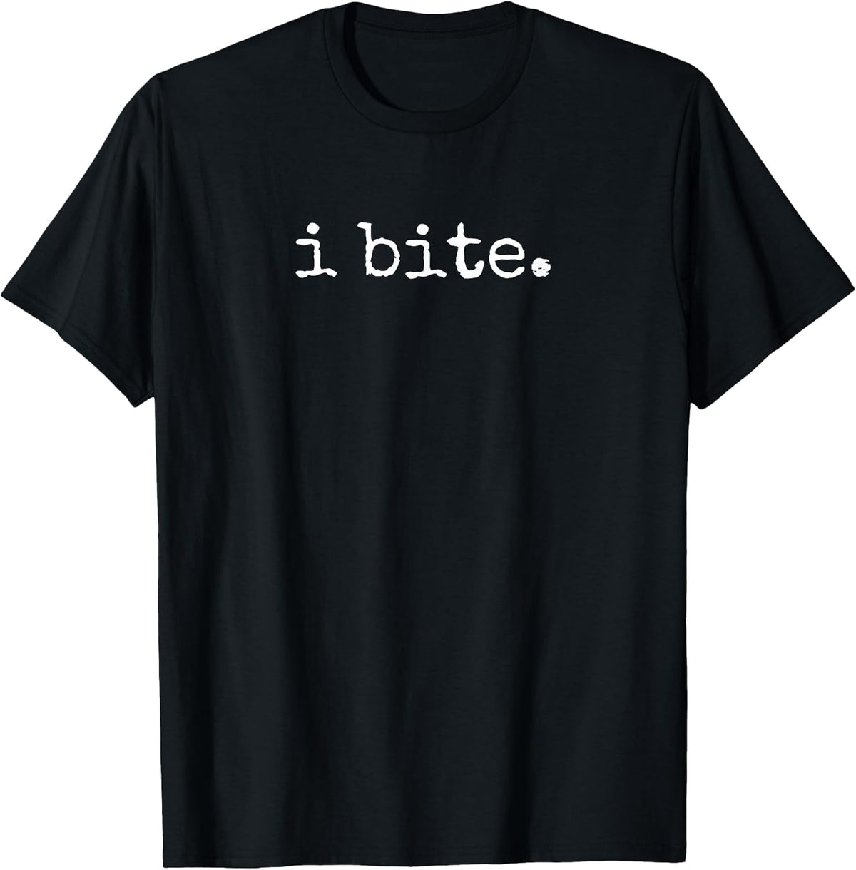 I Bite Funny Sarcastic Minimal Quote Unisex , , , Long Sleeve Tee
