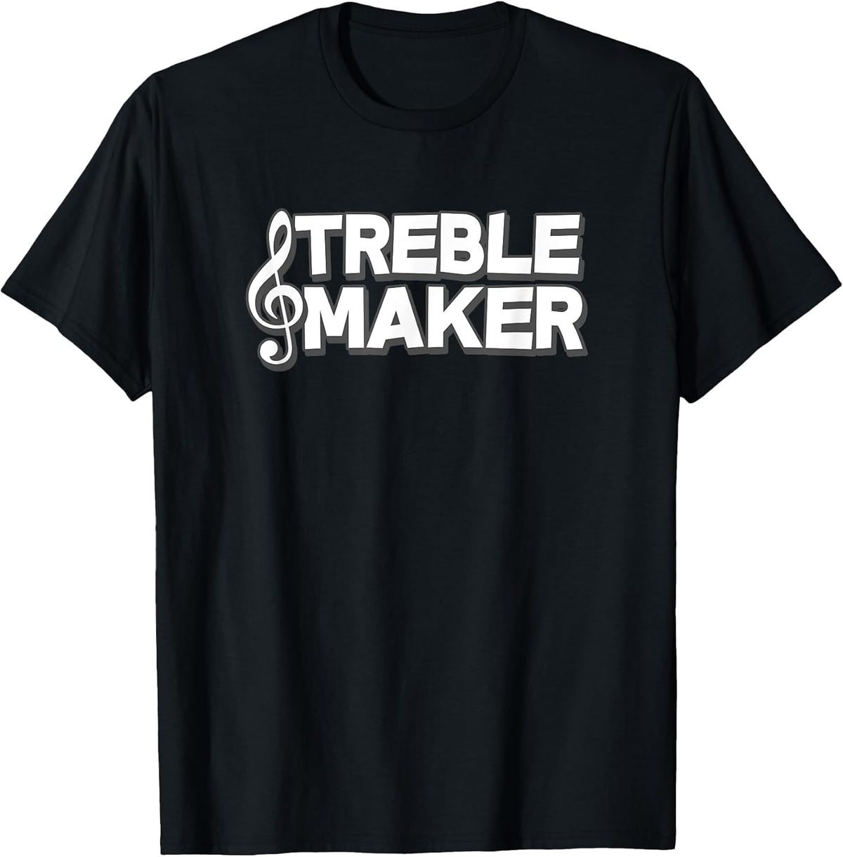 Treble Maker Funny Music Student Teacher Band Orchestra Men Women Girls Kids Unisex , , , Long Sleeve Tee