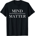 Mind Over Matter Motivational Men Women Kids Small Unisex , , , Long Sleeve Tee