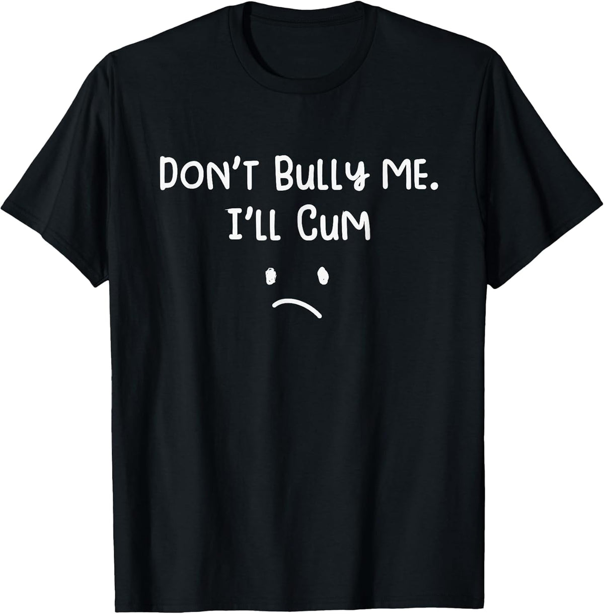 Don't Bull Me I'll Come Funny Sarcastic Unisex , , , Long Sleeve Tee