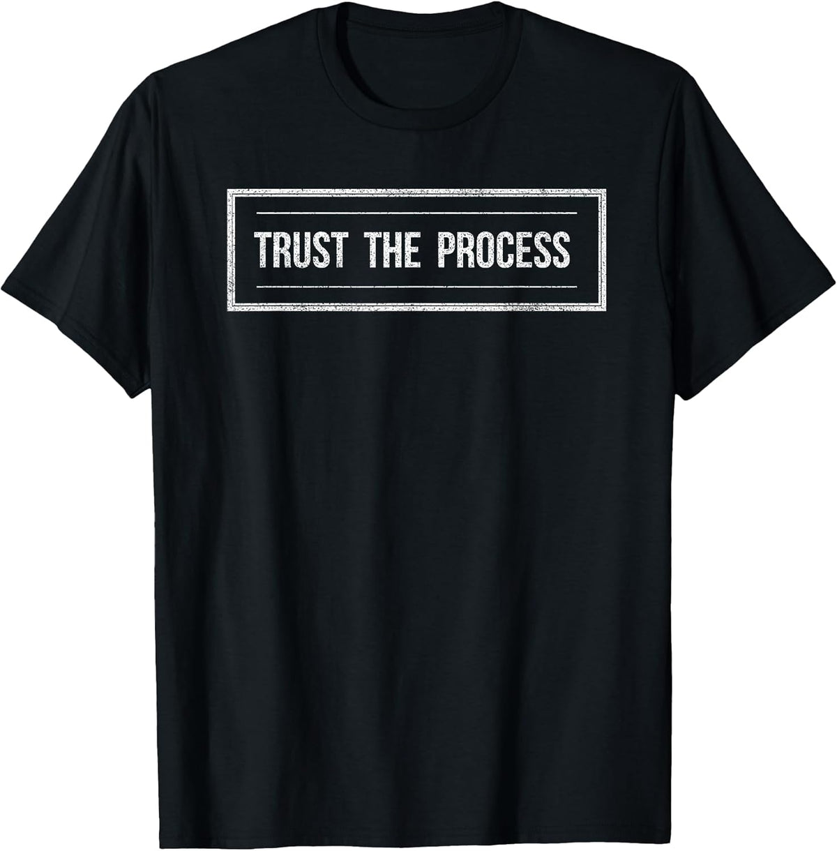Trust The Process Men Women Motivation tee Gift Unisex , , , Long Sleeve Tee