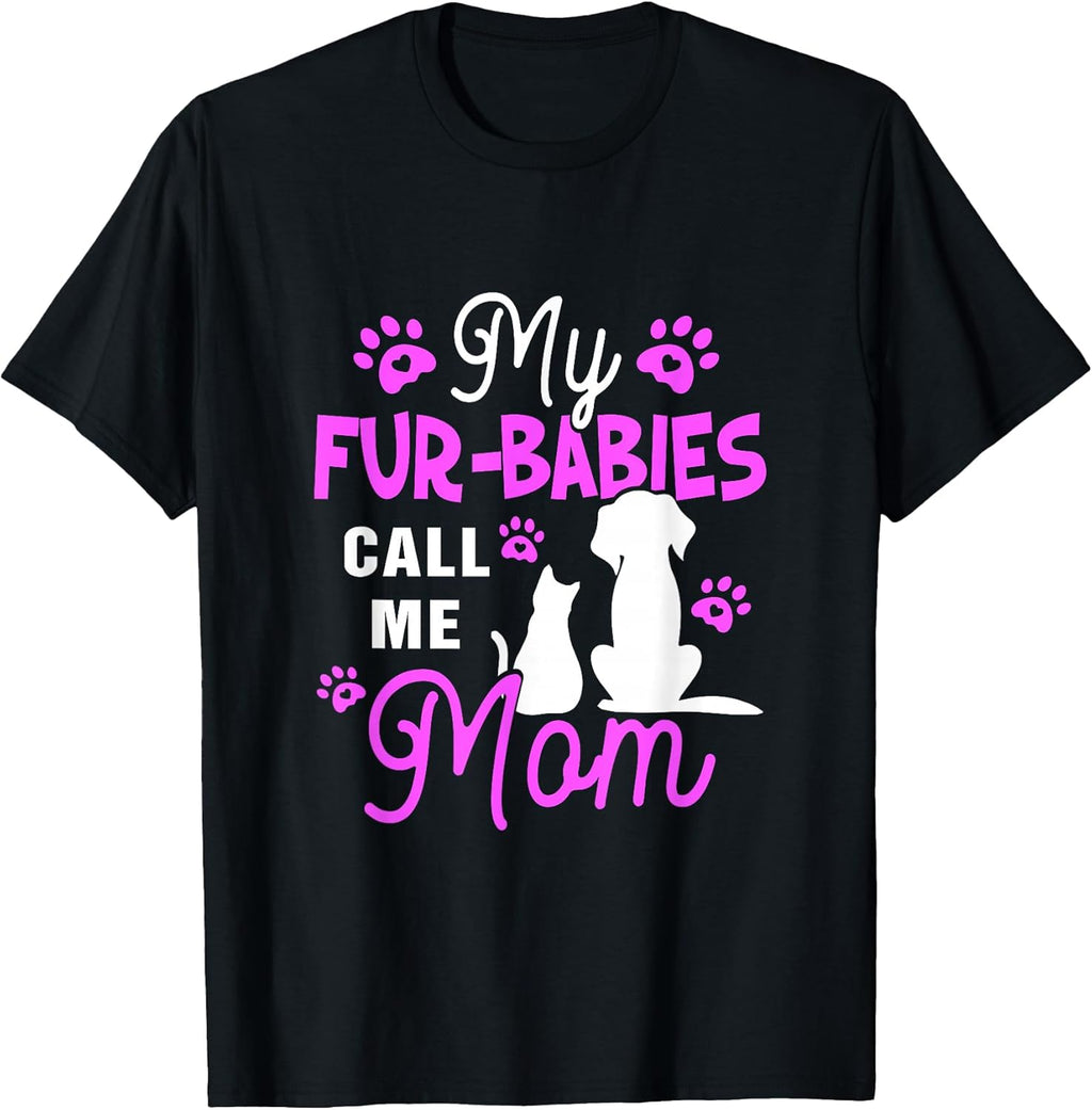 My Fur-Babies Call Me Mom Dog Cat Lover Mother Unisex , , , Long Sleeve Tee