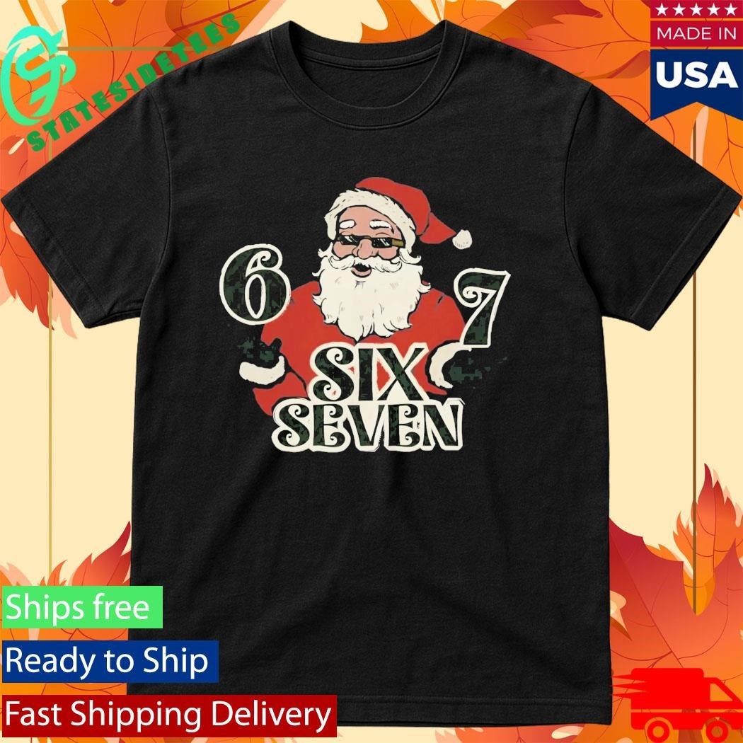 67 Six Seven Christmas Santa Shirt Unisex , , , Long Sleeve Tee
