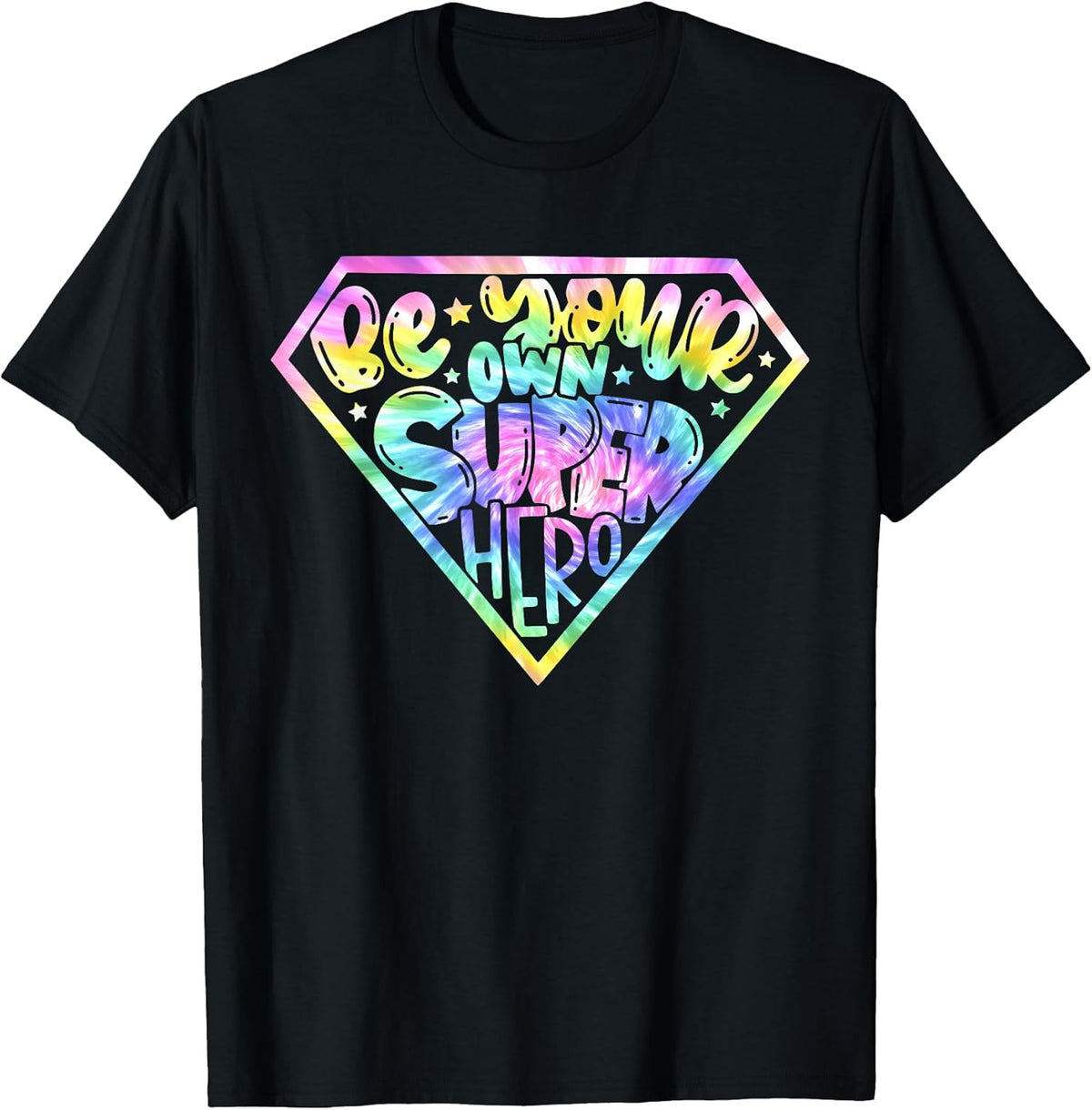 Tie Dye Be your own Super Hero Unisex , , , Long Sleeve Tee