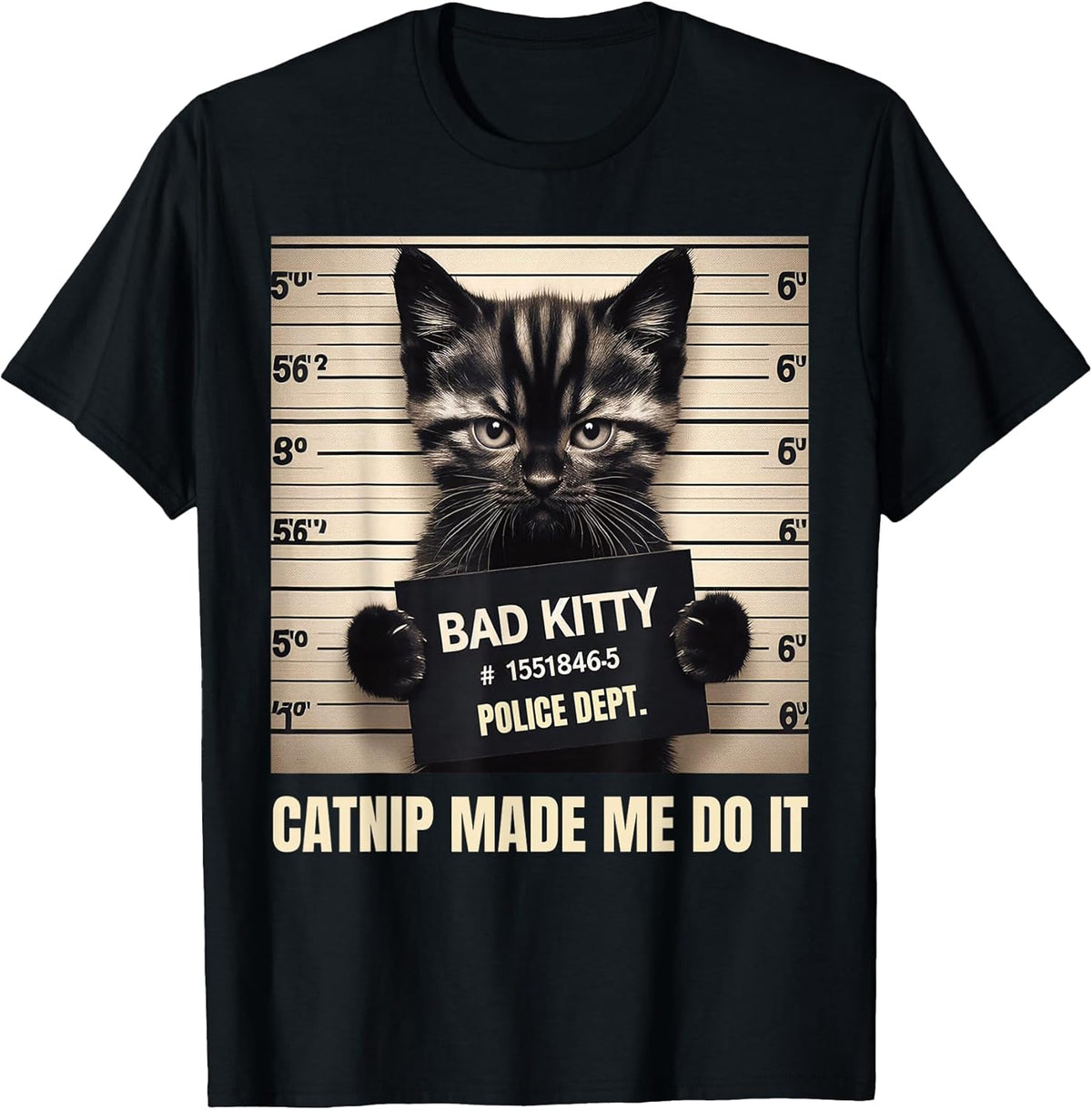 Catnip Made Me Do It Mugshot for Cat Lover Cat Mom Cat Dad Unisex , , , Long Sleeve Tee