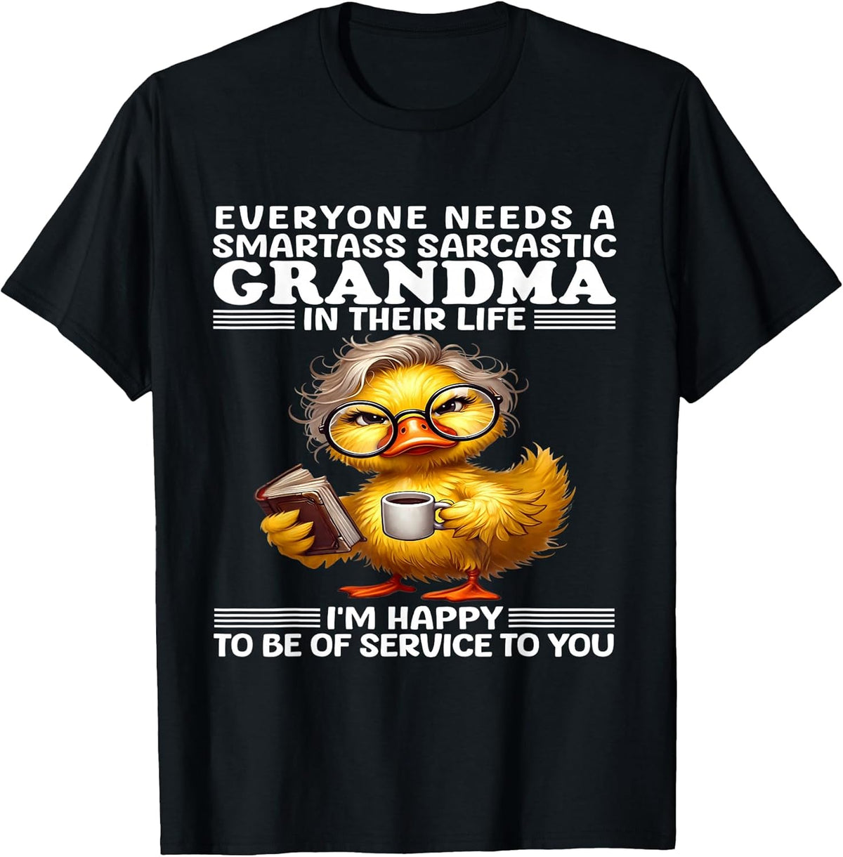 Everyone Needs a Smartass Sarcastic Grandma in Their Life Unisex , , , Long Sleeve Tee