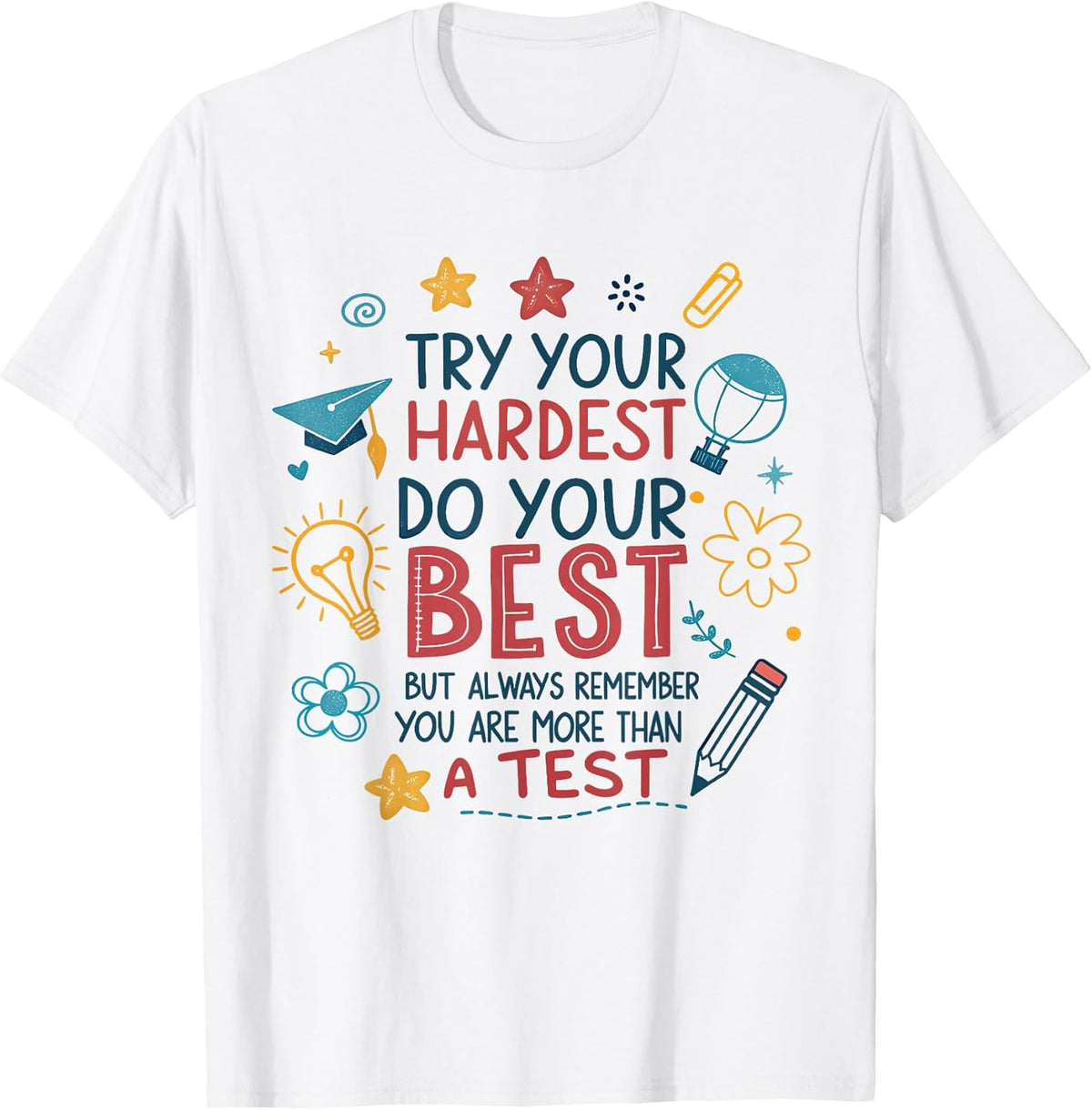 You Are More Than A Test Motivational Teacher Testing Squad Unisex , , , Long Sleeve Tee