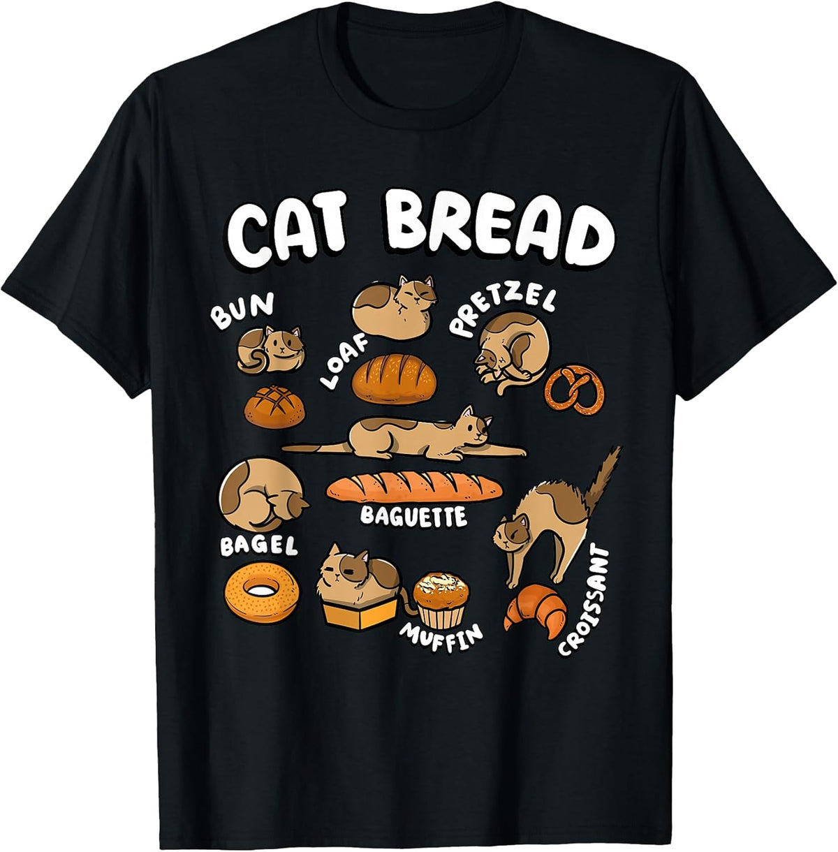 Cat Bread Foodie Kittten Pet Owner Loaf Lover Cat Unisex , , , Long Sleeve Tee