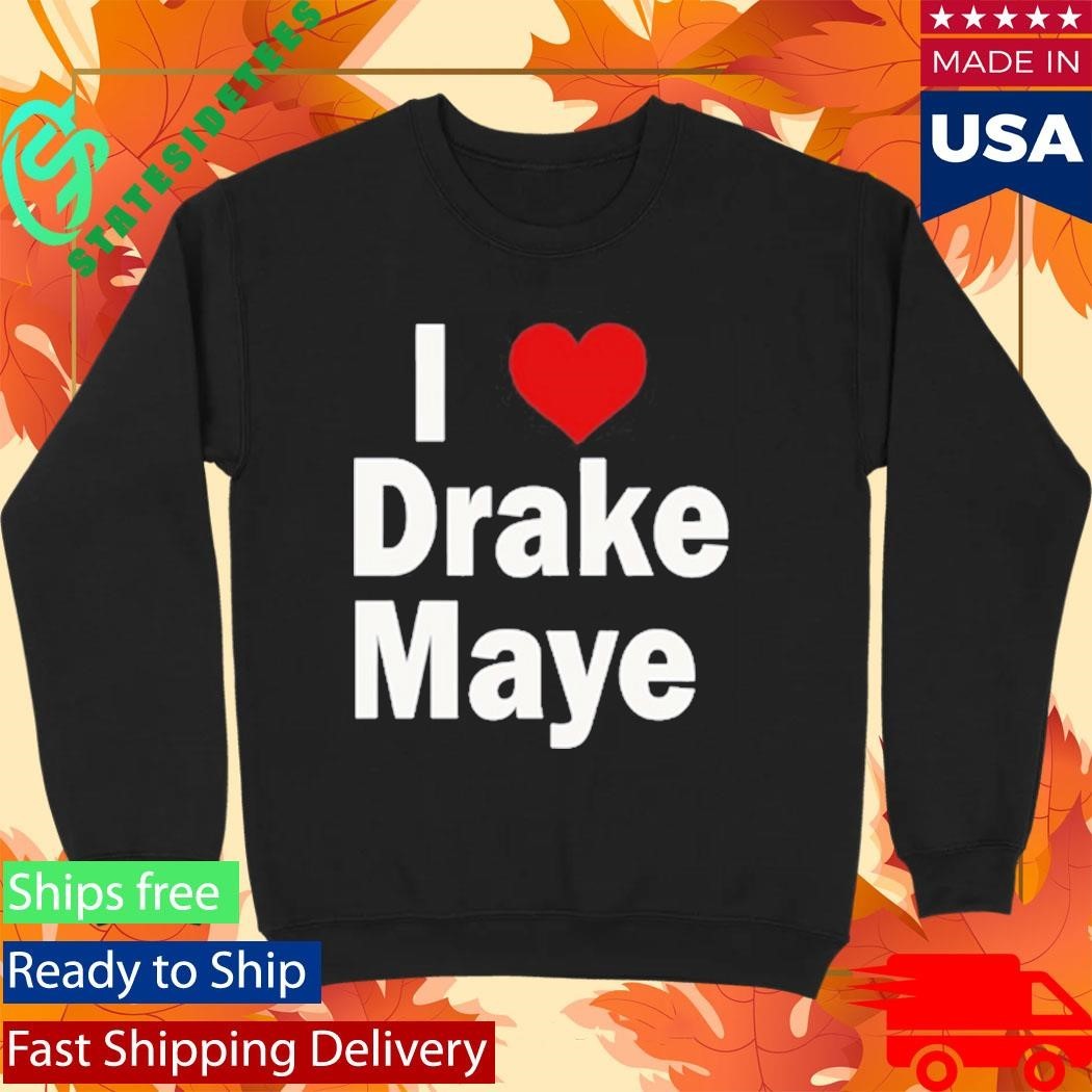 Ann Maye I Heart Drake Maye Shirt Unisex , , , Long Sleeve Tee