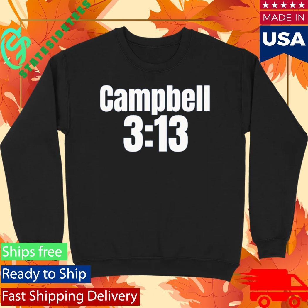 Baby Stone Cold Campbell 3 13 Shirt Unisex , , , Long Sleeve Tee