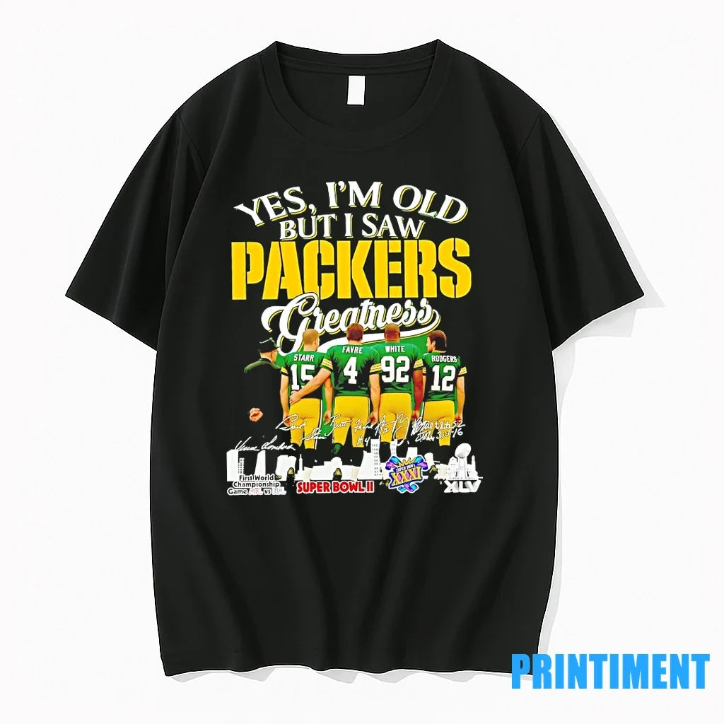 Bart Starr Brett Favre Reggie White Aaron Rodgers Yes Im Old But I Saw Packers Unisex , , , Long Sleeve Tee