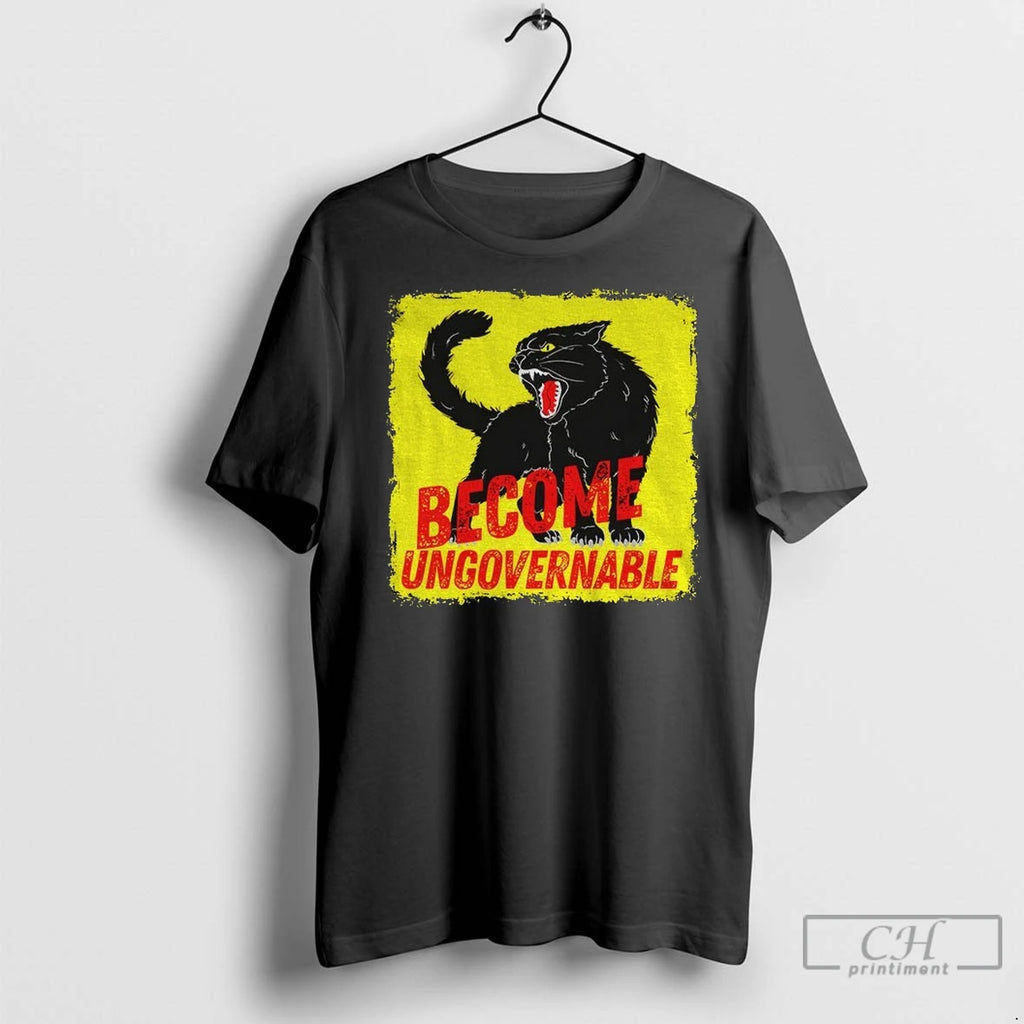 Become Ungovernable Black Cat Anarchist Feminist T Shirts
