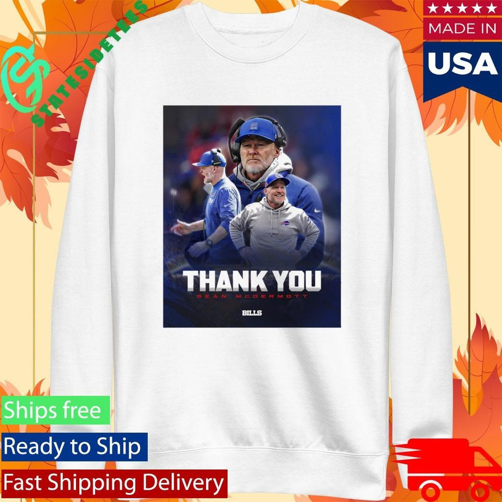 Bills Thank You Coach Sean McDermott Shirt Unisex , , , Long Sleeve Tee