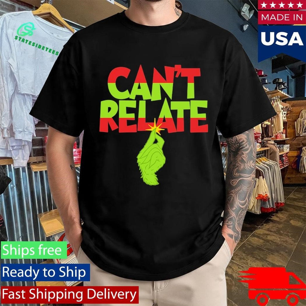 Can’t Relate Holiday Shirt Unisex , , , Long Sleeve Tee