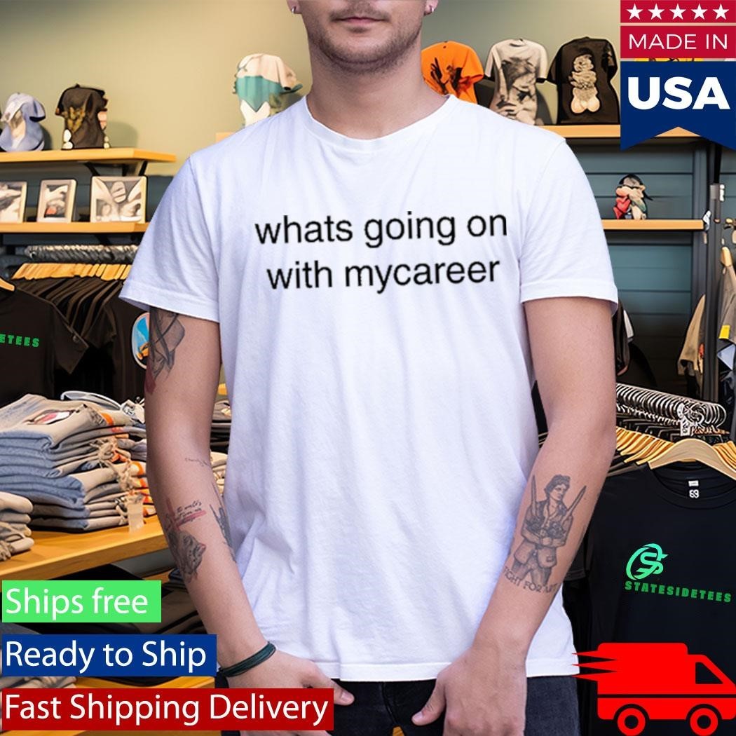 Charlie Wearing Whats Going On With Mycareer Shirt Unisex , , , Long Sleeve Tee