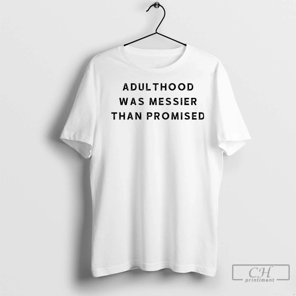 Classic Adulthood Was Messier Than Promised