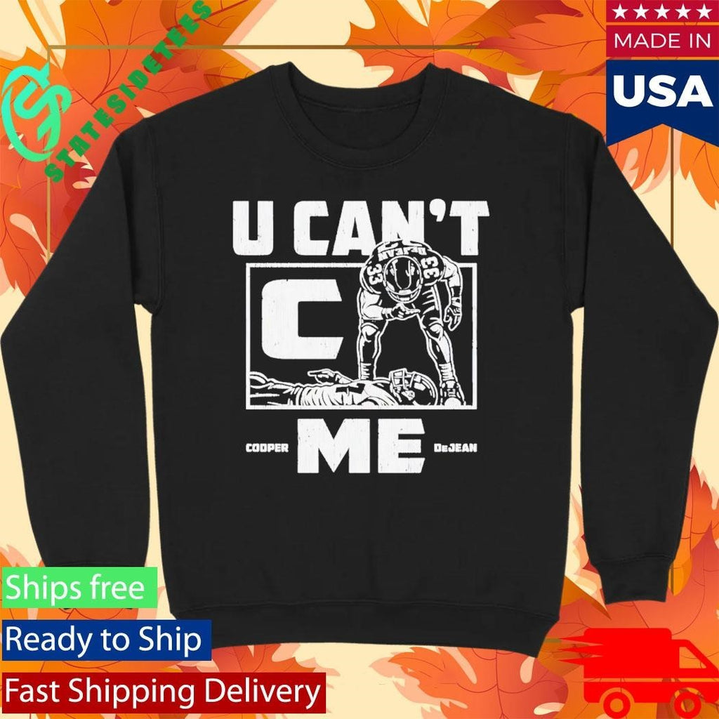 Cooper Dejean Philadelphia U Cant C Me Shirt Unisex , , , Long Sleeve Tee