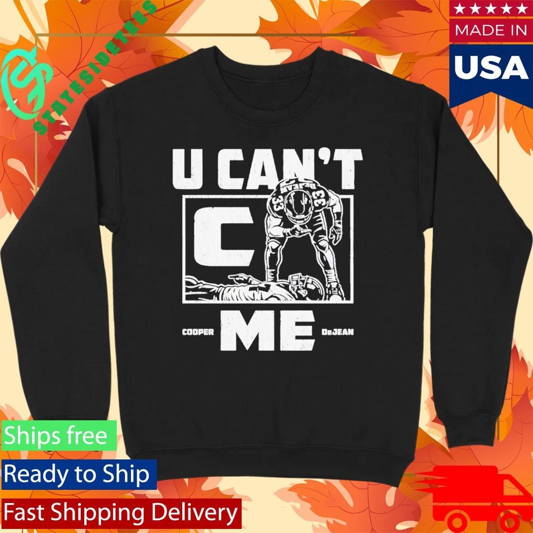 Cooper Dejean Philadelphia U Cant C Me Shirt Unisex , , , Long Sleeve Tee