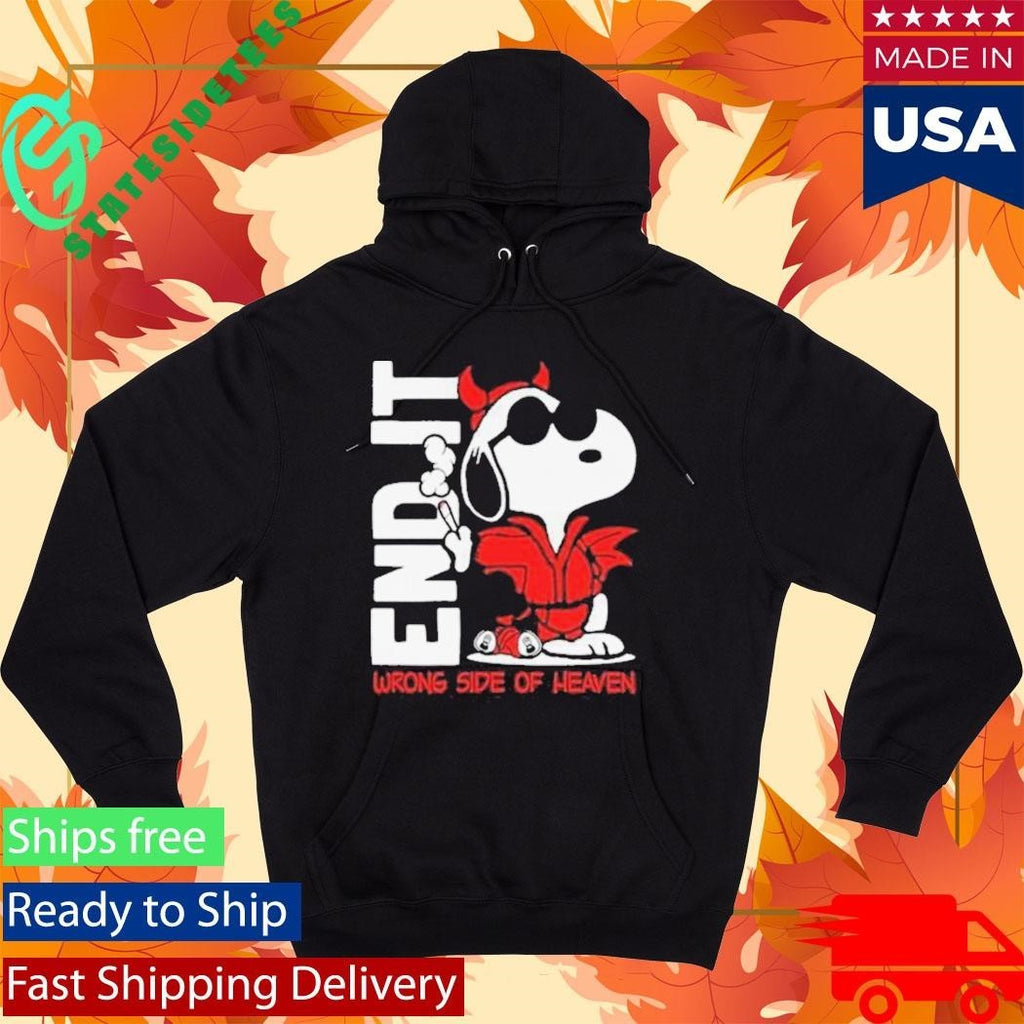End It Wrong Side Of Heaven Joe Shirt Unisex , , , Long Sleeve Tee