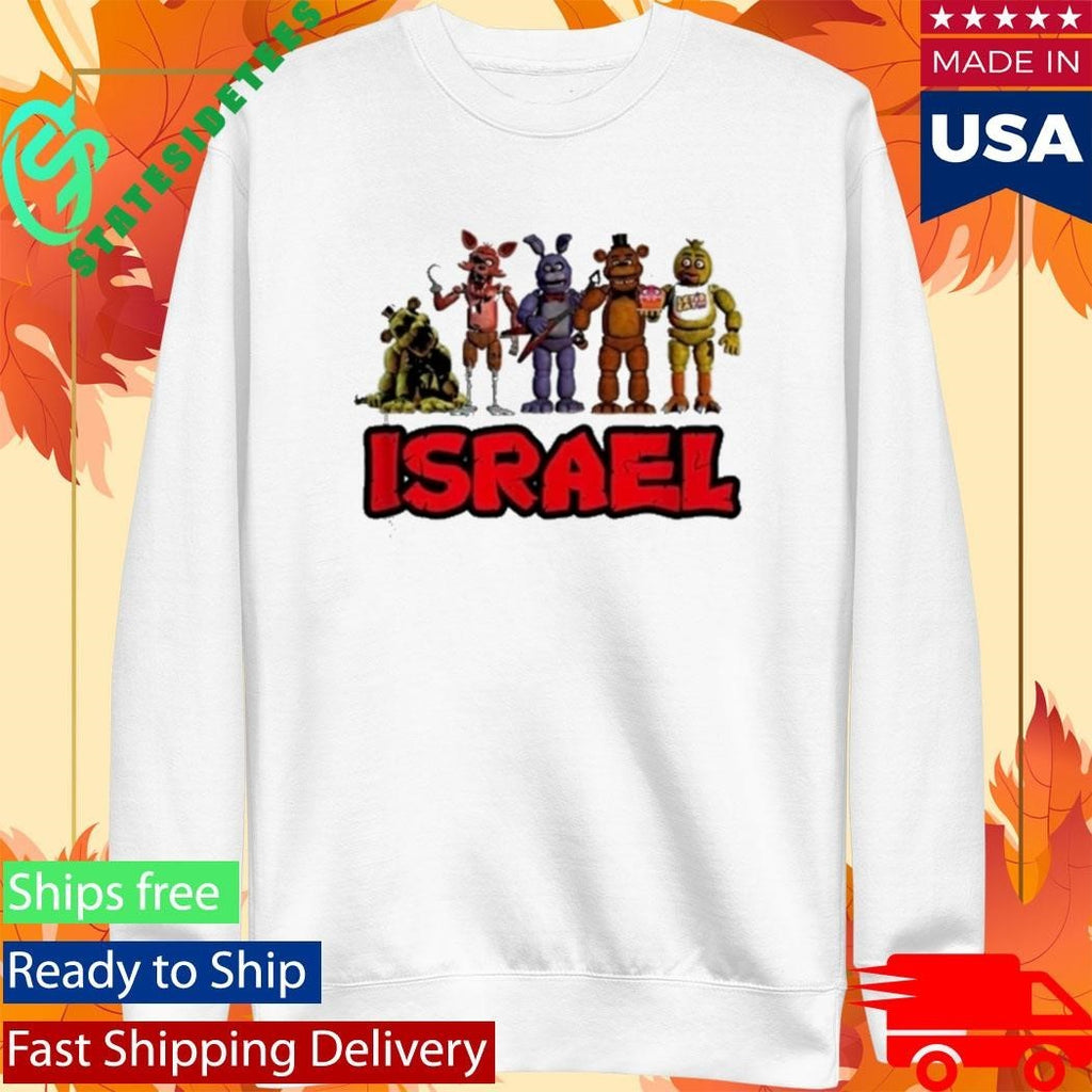 Fnaf Five Nights At Freddy Israel Shirt Unisex , , , Long Sleeve Tee