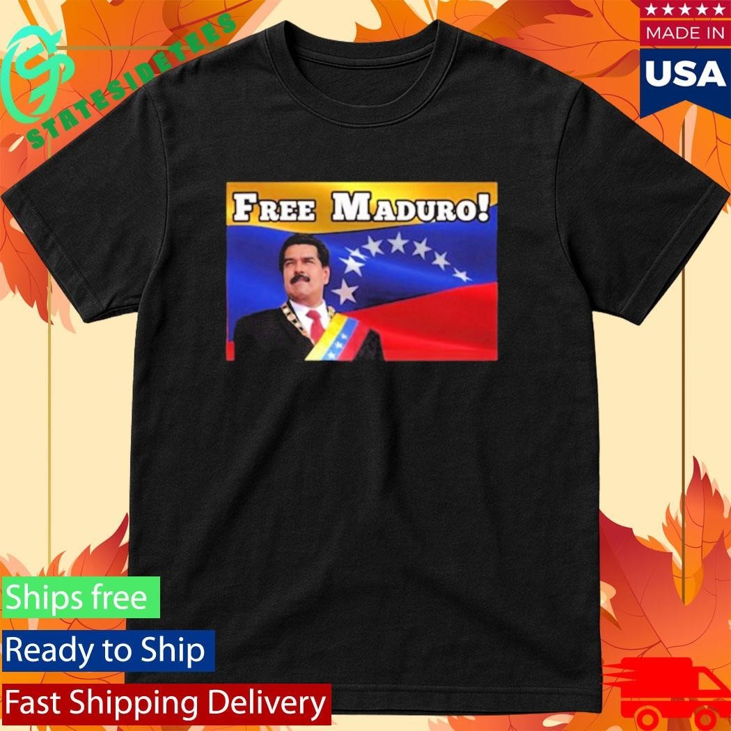 Free Maduro Political Protest Venezuela Shirt Unisex , , , Long Sleeve Tee
