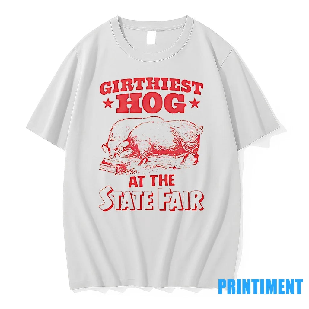 Girthiest Hog At The State Fair Tshirts Sweater Unisex , , , Long Sleeve Tee