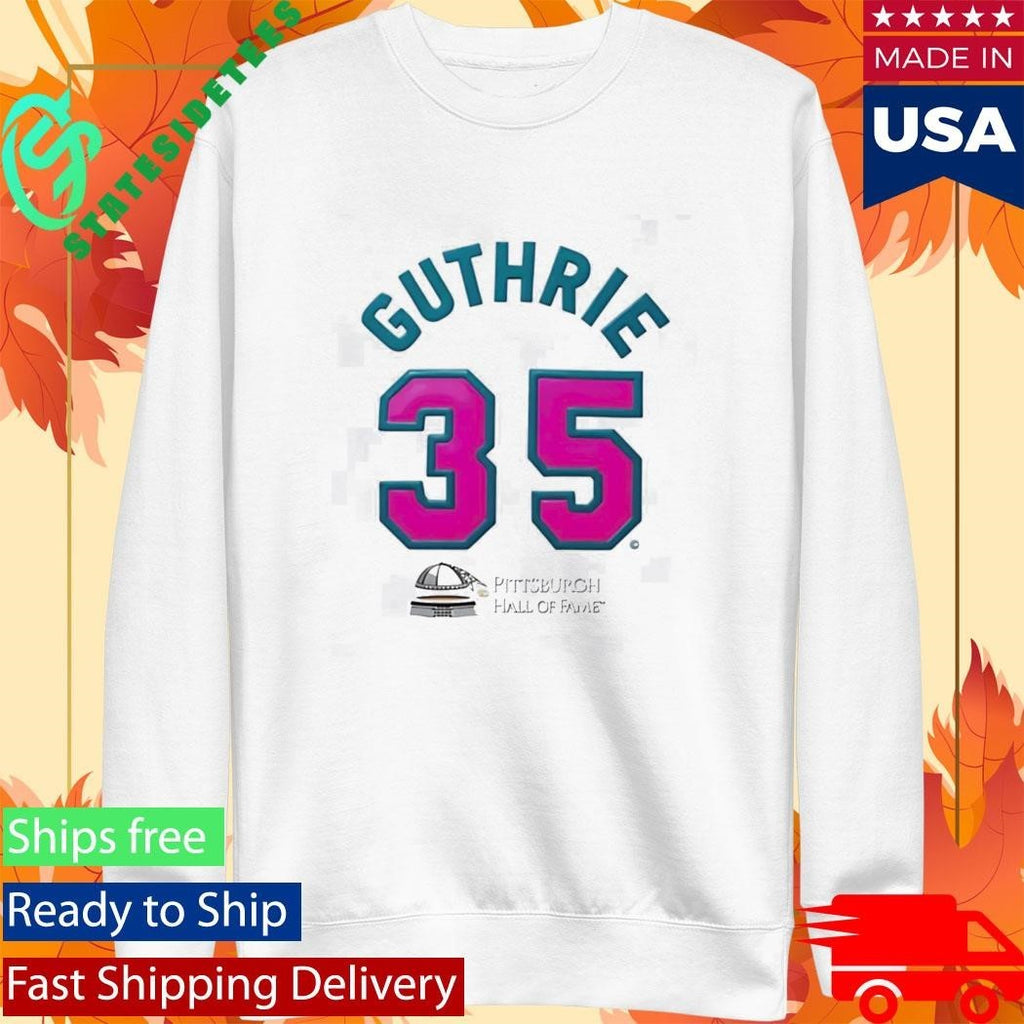 Guthrie 35 Pittsburgh Hall Of Fame Shirt Unisex , , , Long Sleeve Tee