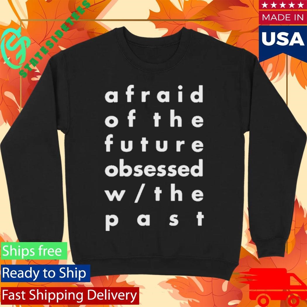 Hotel Mira Afraid Of The Future 2021 shirt Unisex , , , Long Sleeve Tee