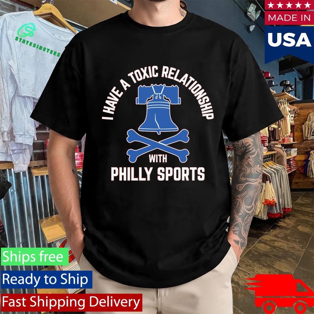 I Have A Toxic Relationship With Philly Sports – Baseball Shirt Unisex , , , Long Sleeve Tee