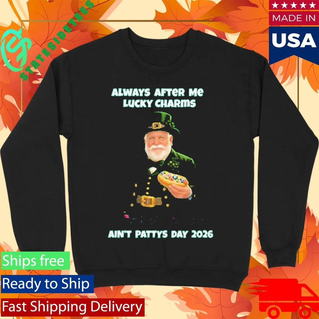 Itsurwiener Ain’t Pattys Day Shirt Unisex , , , Long Sleeve Tee