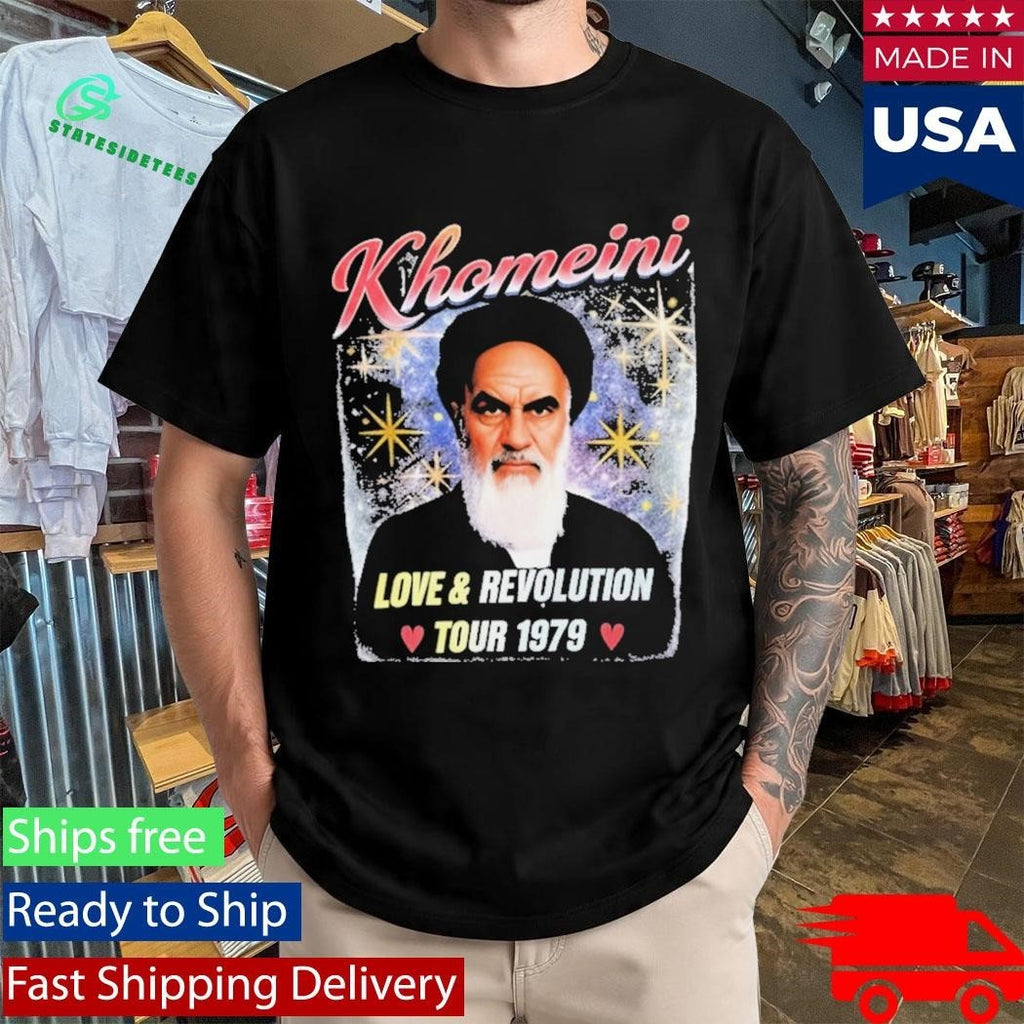 Khomeini Love Revolution Tour 1979 Shirt Unisex , , , Long Sleeve Tee