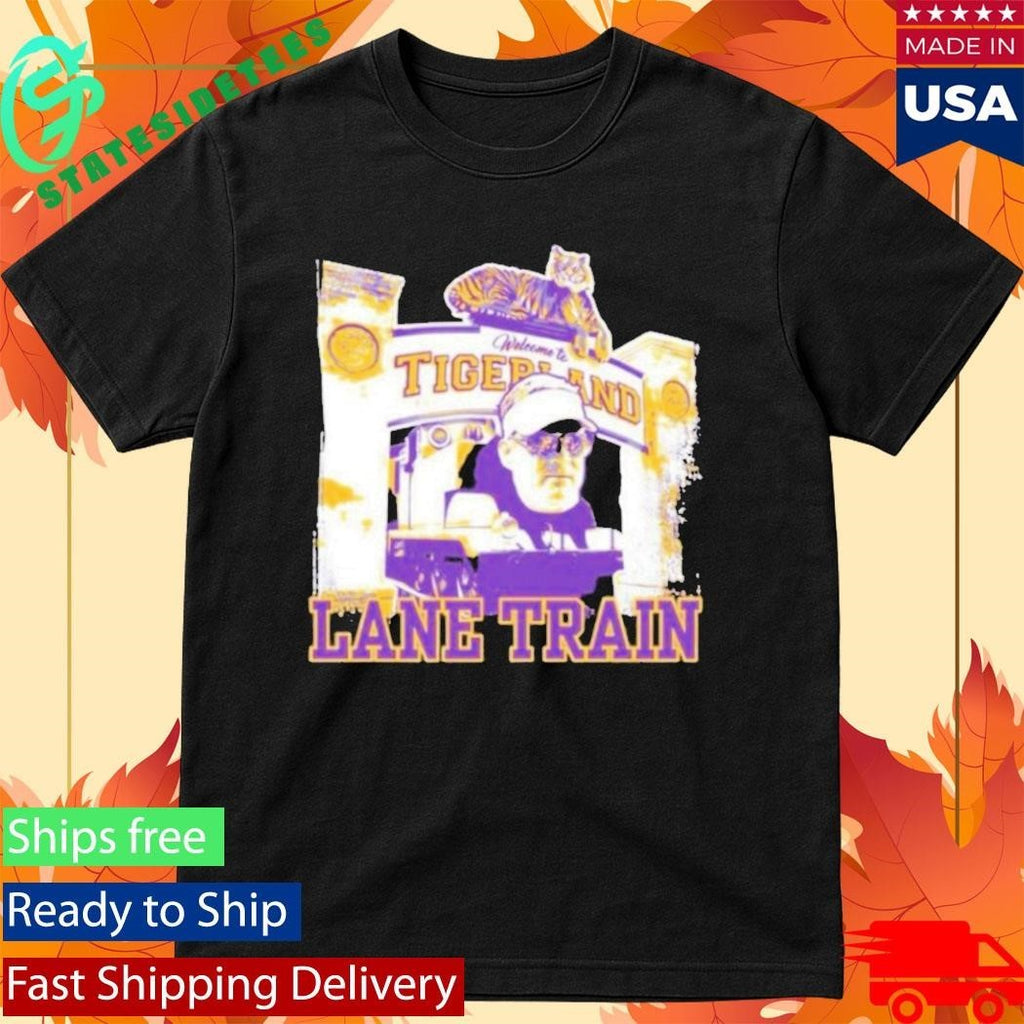 Lane Kiffin Lane Train Welcome To Tigerland Shirt Unisex , , , Long Sleeve Tee