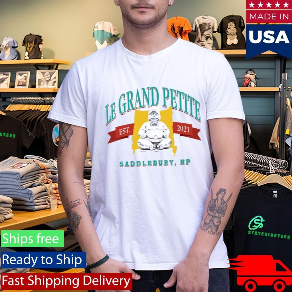 Le Grand Petite Est 2021 Saddlebury Np Shirt Unisex , , , Long Sleeve Tee
