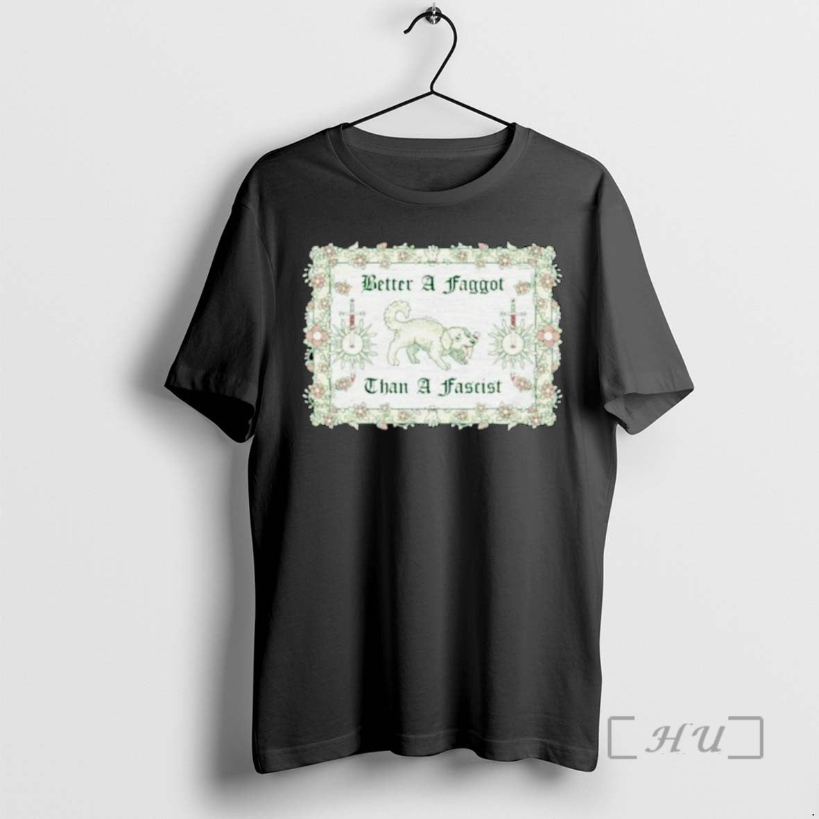 Limited Edition Dog Better A Faggot Than A Fascist Ornaments Tee Shirt Sweater