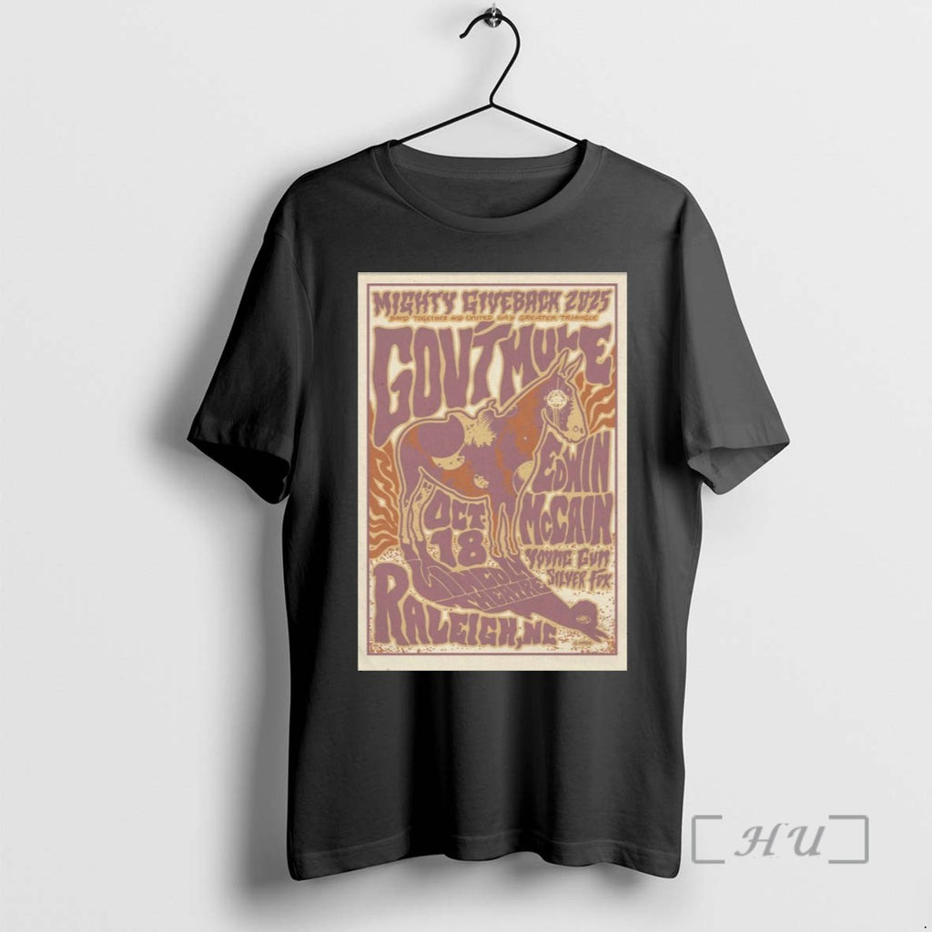 Limited Edition Govt Mule And Edwin Mccain Raleigh Nc October 18 2025 Tee Shirt Sweater