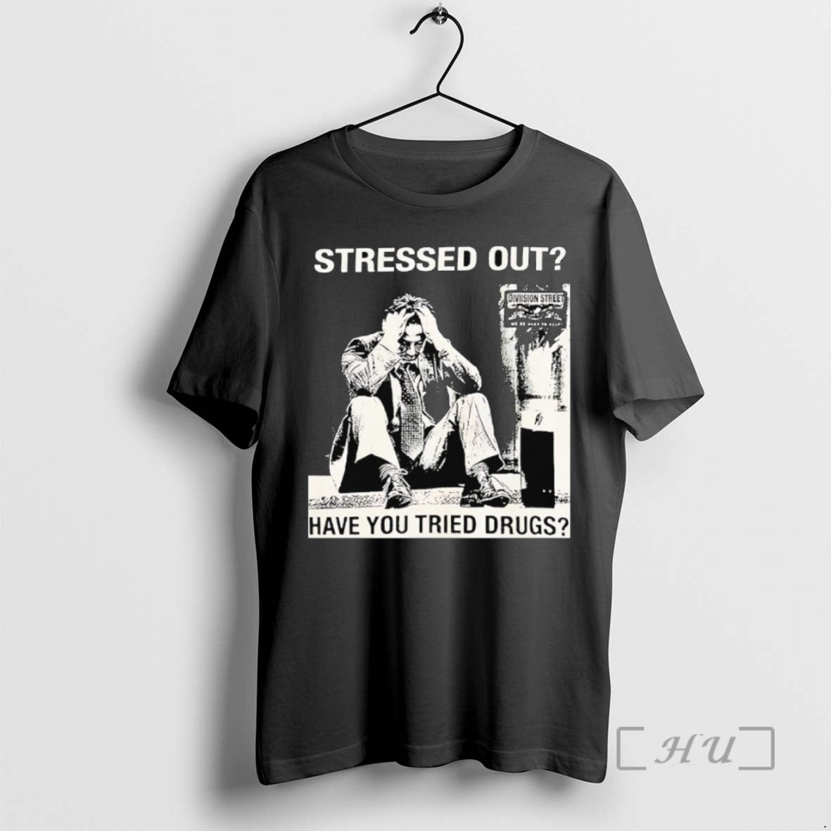 Limited Edition Stressed Out Diviision Street Have You Tried Drugs Tee Shirt Sweater