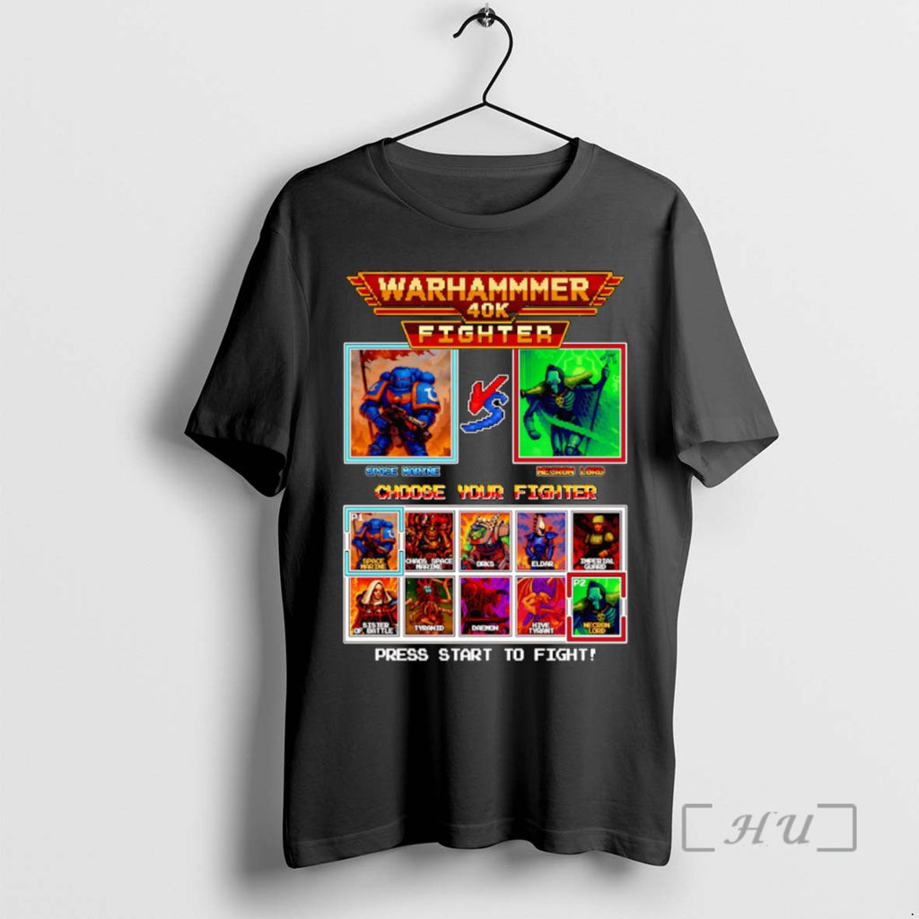 Limited Edition Warhammer 40k Fighter Choose Your Fighter Tee Shirt Sweater
