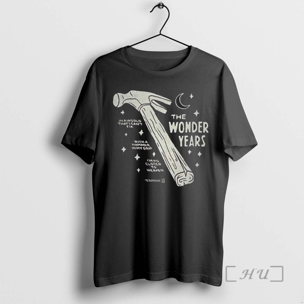 Limited Edition The Wonder Years Hammer In My Grip Graphic Tee Tee Shirt Sweater