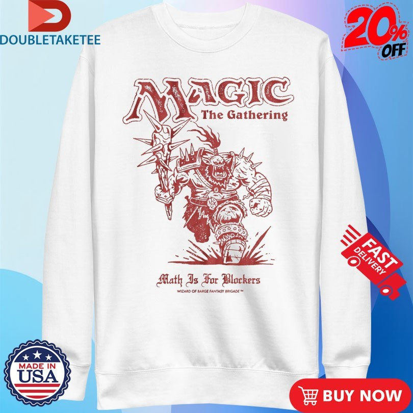 Magic The Gathering Math Is For Blockers Wizard Of Barge Fantasy Brigade Unisex , , , Long Sleeve Tee