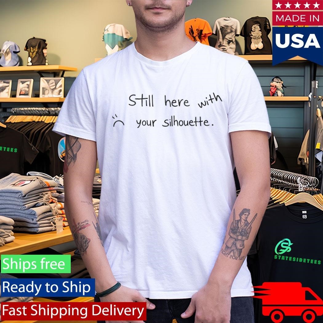 Mark Tuan Still Here With Your Silhouette Shirt Unisex , , , Long Sleeve Tee