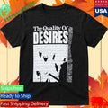 Naji Marshall The Quality Of Desires Shirt Unisex , , , Long Sleeve Tee