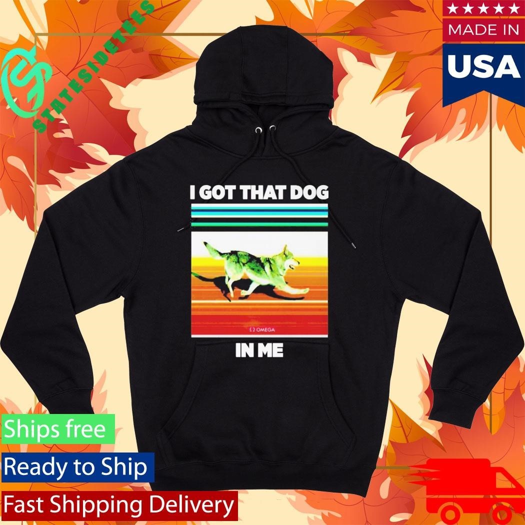 Nazgul I Got That Dog in Me Shirt Unisex , , , Long Sleeve Tee