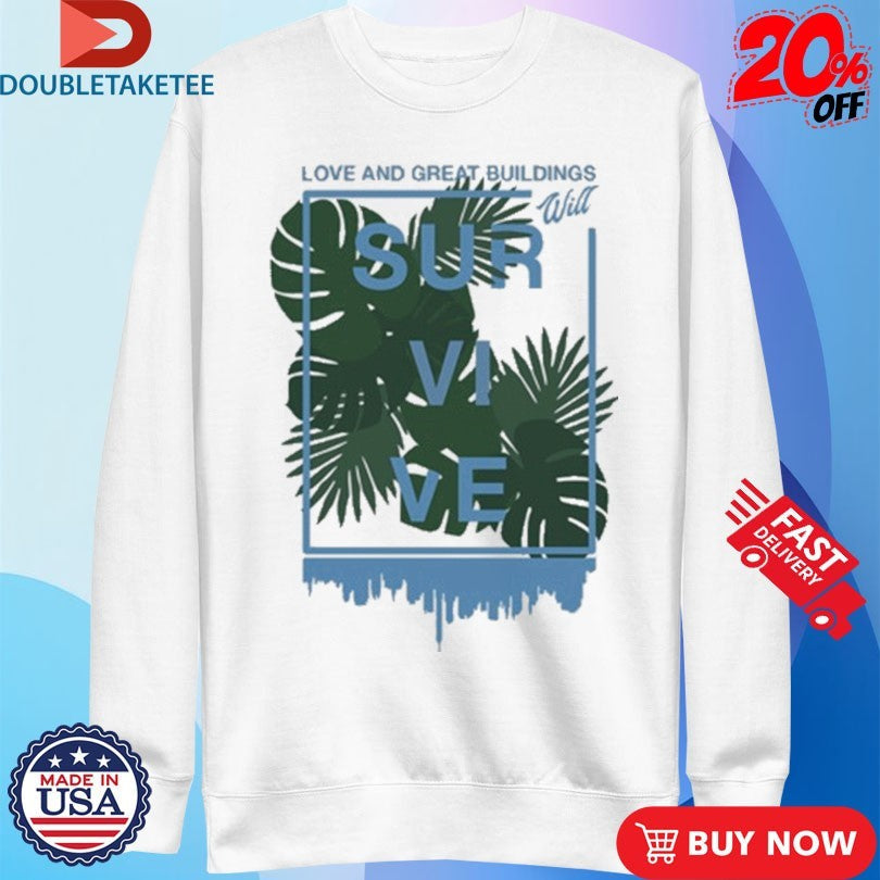 Official Andrew Mcmahon Love And Great Buildings Will Survive Shirts Unisex , , , Long Sleeve Tee