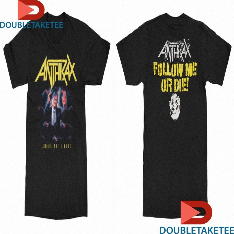 Official Anthrax Among The Living Follow Me Or Die Shirts Unisex , , , Long Sleeve Tee