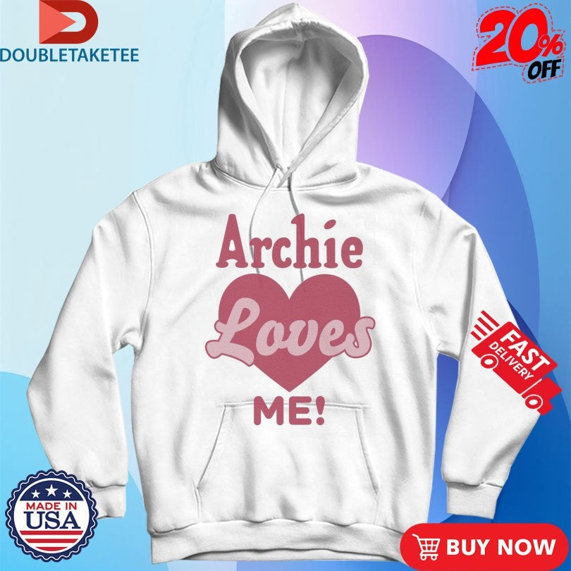 Official Archie Loves Me! Shirts Unisex , , , Long Sleeve Tee
