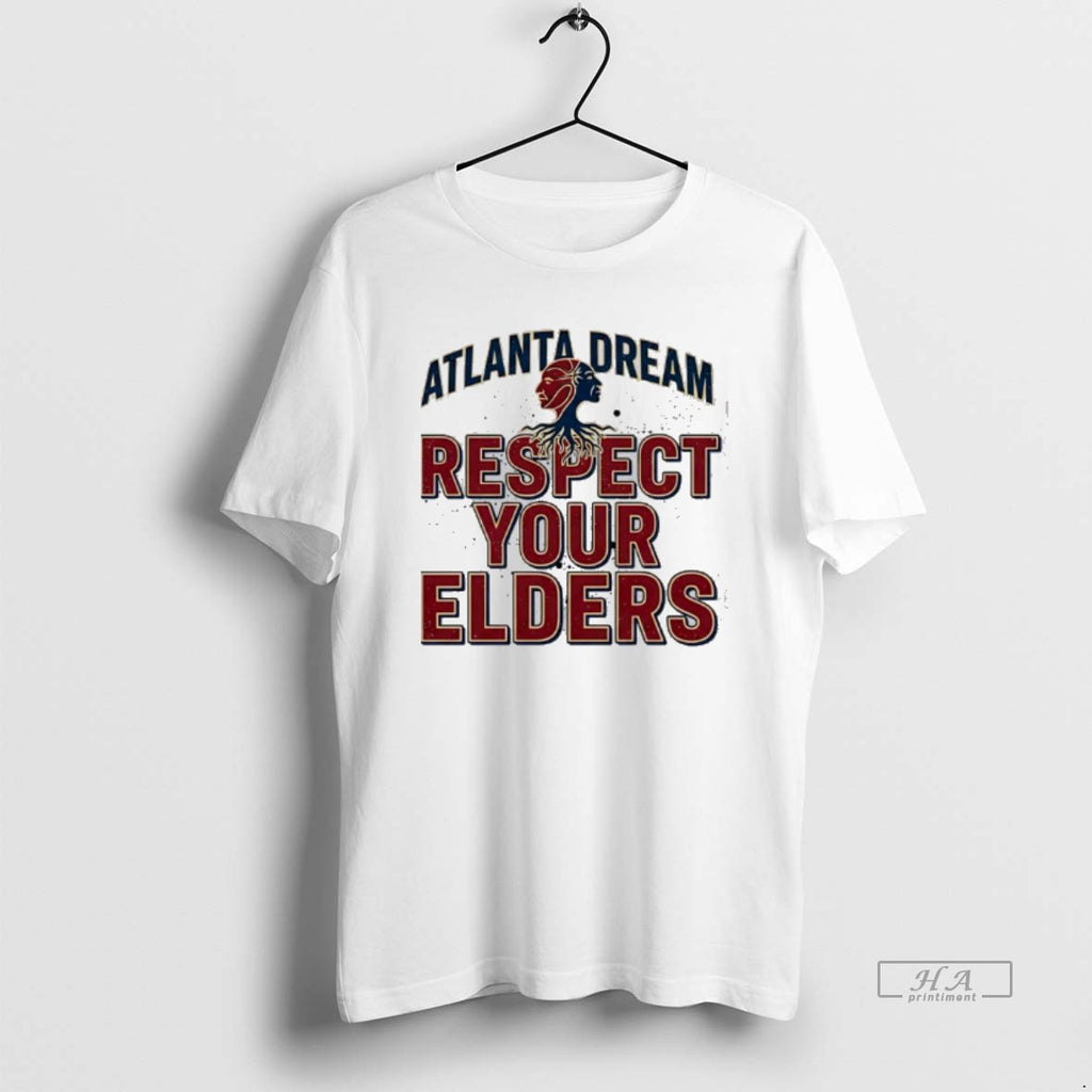 Official Atlanta Dream Respect Your Elders