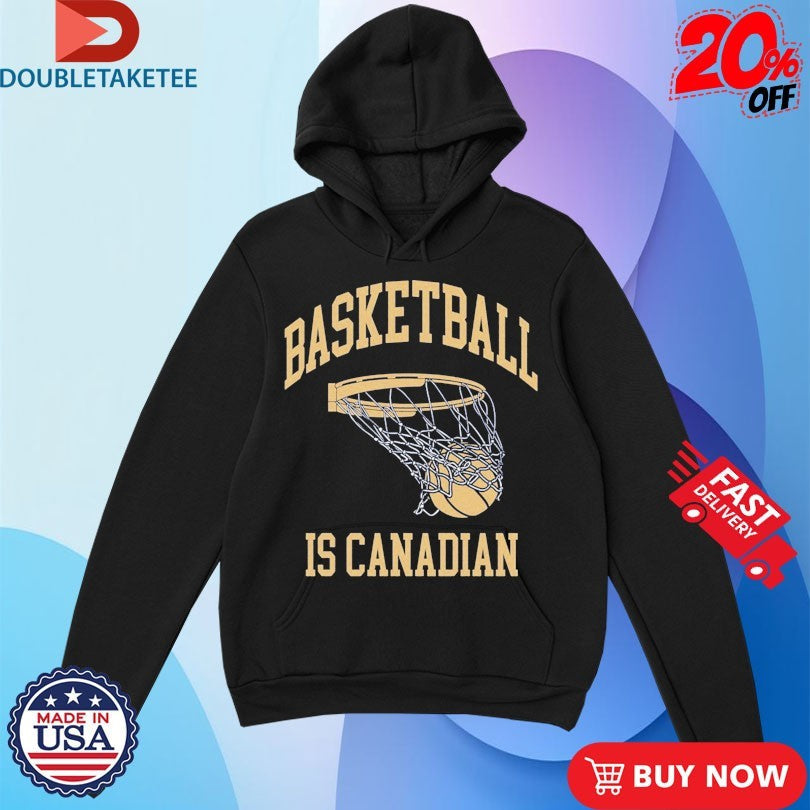 Official Basketball Is Canadian Shirts Unisex , , , Long Sleeve Tee