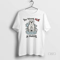 Official Bears The Wrong Ice Is Melting Vintage
