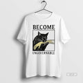 Official Become Ungovernable Cat